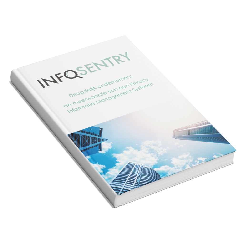 Whitepaper - Deugdelijk ondernemen: de meerwaarde van een Privacy Informatie Management Systeem